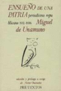 ENSUEÑO DE UNA PATRIA  PT-61    *, de De Unamuno | portada del libro