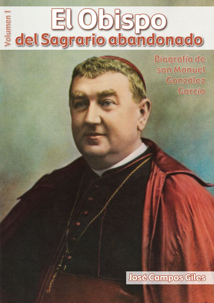 El Obispo del Sagrario abandonado, de Campos Giles | portada del libro