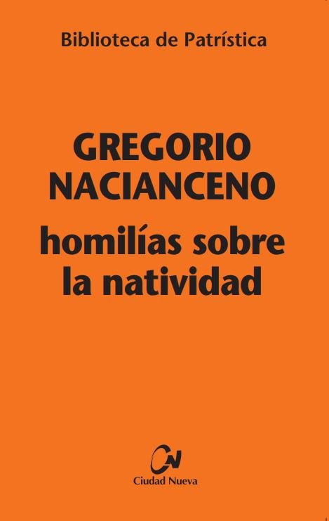 Homilías sobre la Natividad, de Gregorio Nacianceno | portada del libro