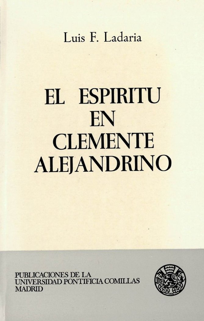 El Espíritu en Clemente Alejandrino, de Ladaria Ferrer | portada del libro