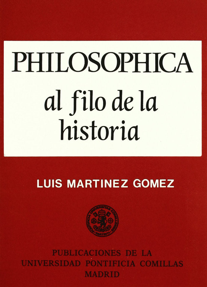 Philosophica. Al filo de la historia, de Martínez Gómez | portada del libro