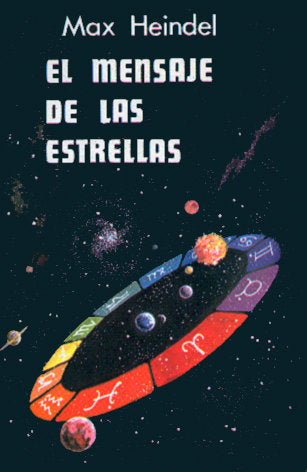 El Mensaje de las Estrellas, de Heindel, Max | portada del libro