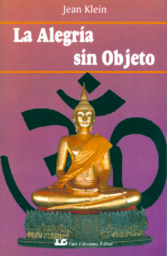La Alegría sin Objeto, de Klein, Jean | portada del libro