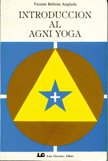 Introducción al Agni Yoga, de Beltrán Anglada, Vicente | portada del libro