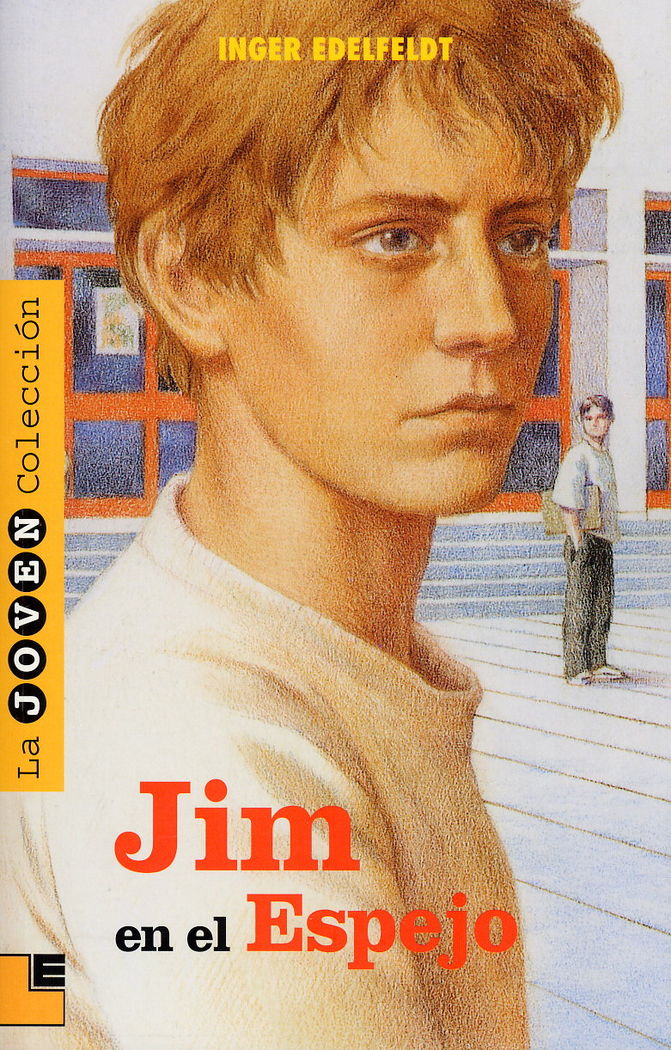 Jim en el espejo, de Edelfeldt, Inger | portada del libro