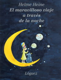 El maravilloso viaje a través de la noche, de Heine, Helme | portada del libro