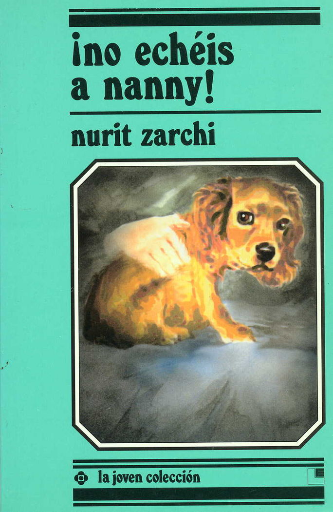 ¡No echéis a Nanny!, de Zarchi, Nurit | portada del libro