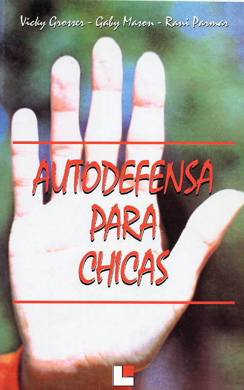 Autodefensa para chicas, de Grosser, Vicky | portada del libro