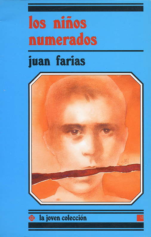 Los niños numerados, de Farias, Juan | portada del libro