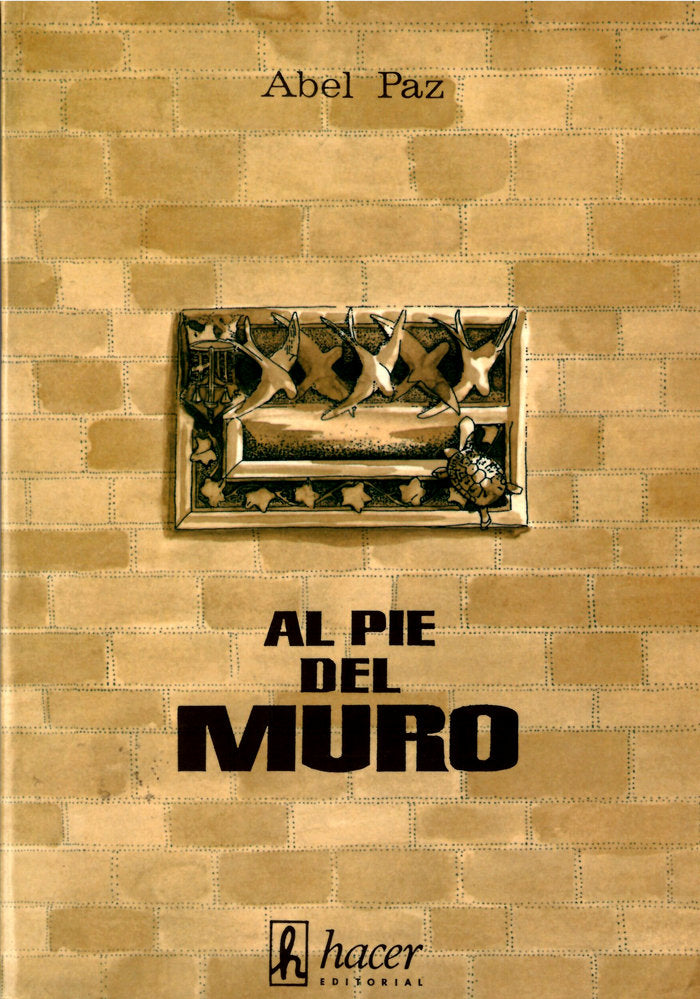 AL PIE DEL MURO, de PAZ | portada del libro