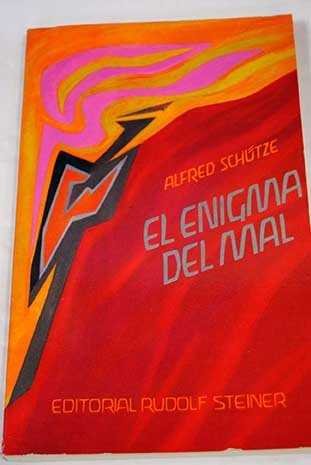 Enigma del mal, el, de Schutze, Alfred | portada del libro