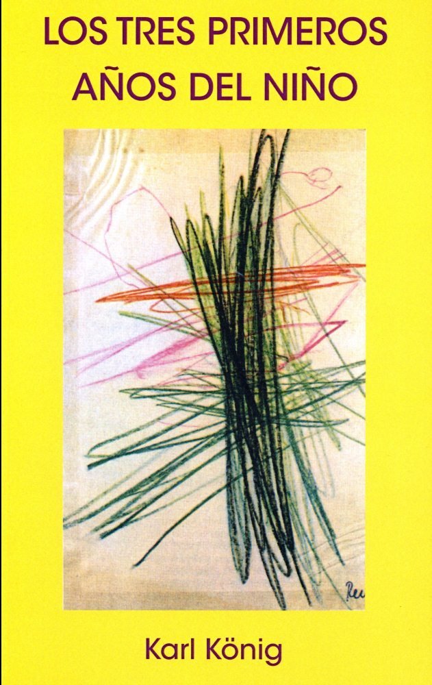 TRES PRIMEROS AñOS DEL NIñO, LOS, de KöNIG, KARL | portada del libro