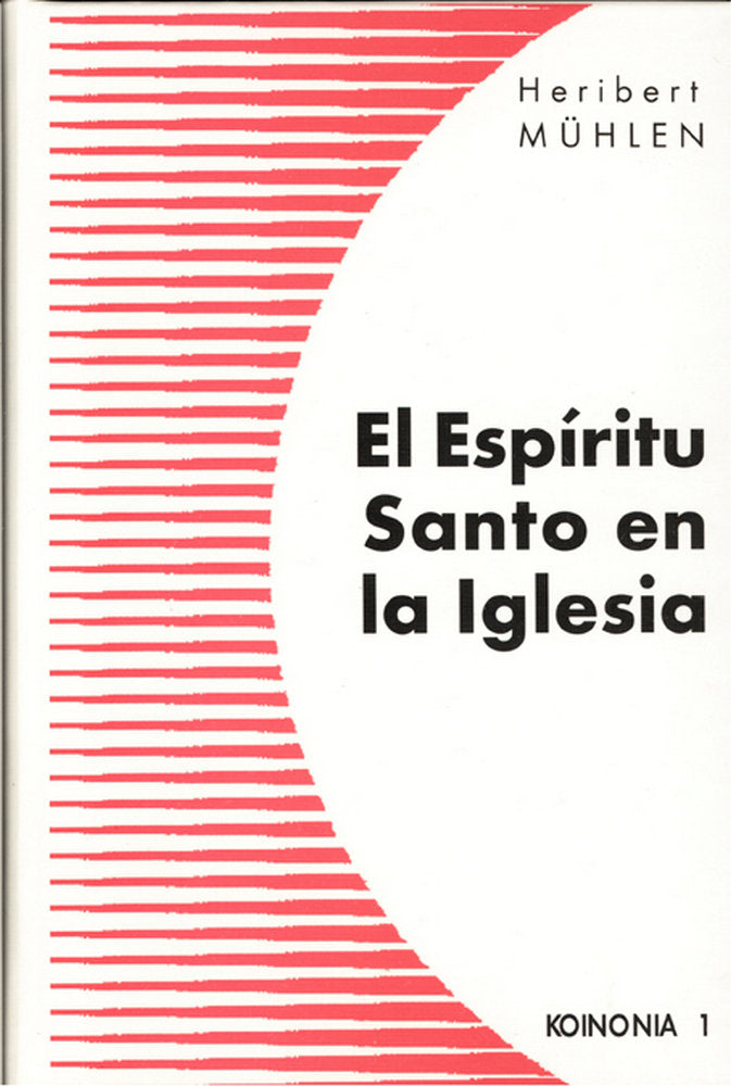 El Espíritu Santo en la Iglesia, de Mühlen, Heribert | portada del libro