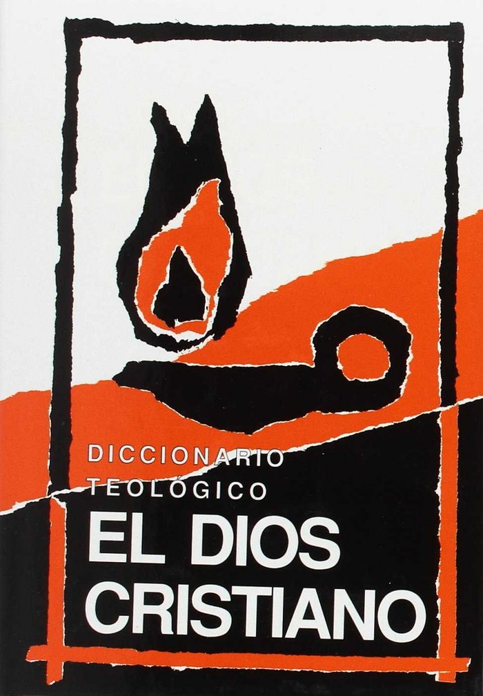 Diccionario teológico el Dios cristiano, de Pikaza, Xabier | portada del libro