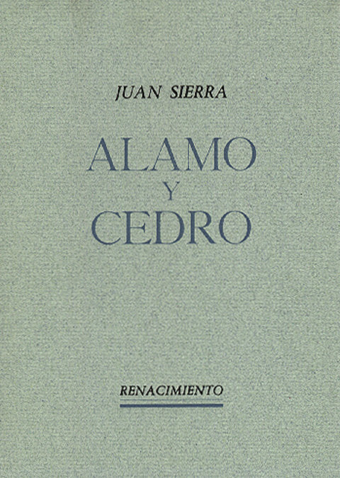 ALAMO Y CEDRO., de SIERRA | portada del libro