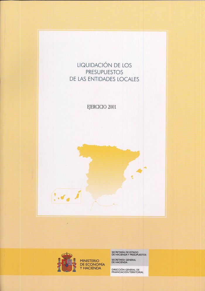 Liquidación de los presupuestos de las entidades locales. Ejercicio 2001 | portada del libro