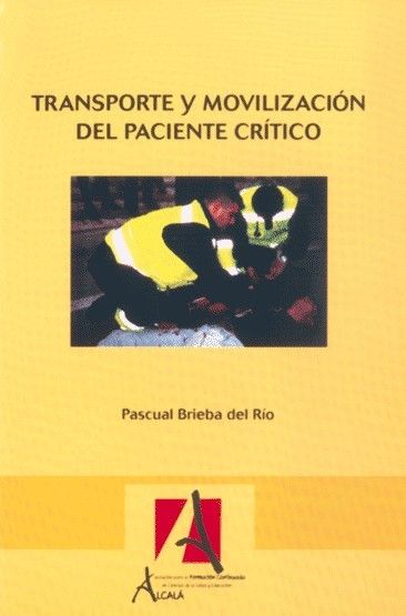 Transporte y movilización del paciente crítico, de Brieba del Río | portada del libro
