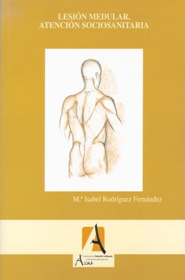 Lesión medular. Atención sociosanitaria, de Rodríguez Fernández, María Isabel | portada del libro