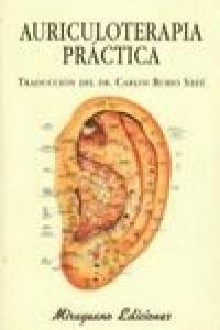 Auriculoterapia Práctica, de Medicine & Health Public. | portada del libro