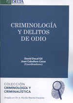 CRIMINOLOGIA Y DELITOS DE ODIO, de Docal Gil, David | portada del libro