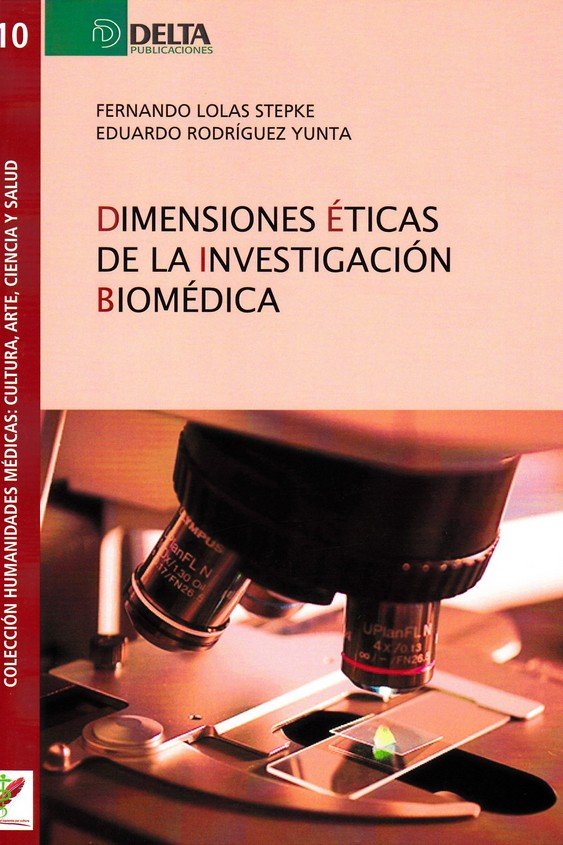 DIMENSIONES ETICAS DE LA INVESTIGACION BIOMEDICA, de LOLAS STEPKE | portada del libro