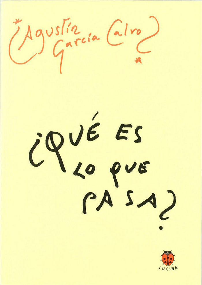 QUE ES LO QUE PASA, de GARCIA | portada del libro