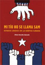 MI TIO NO SE LLAMA SAM ESTADOS UNIDOS EN, de González Quesada | portada del libro