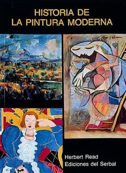 Historia de la pintura moderna, de Read, Herbert | portada del libro
