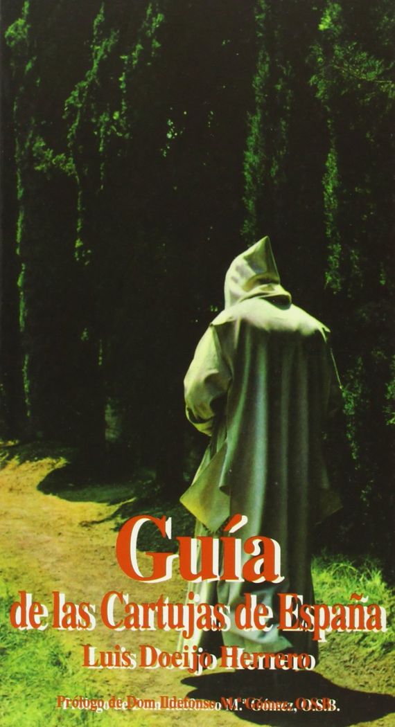 Guía de las cartujas de España, de Doiejo Herrero, Luis | portada del libro
