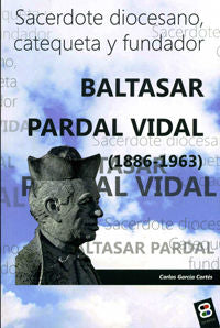 Baltasar Pardal Vidal (1886-1963), de García Cortés, Carlos | portada del libro