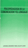 PSICOPEDAGOGIA COMUNICACION Y LENGUAJE, de SERON MUÑOZ | portada del libro