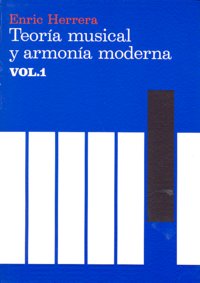 Teoría musical y armonía moderna vol. I, de Herrera, Enric | portada del libro