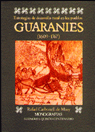 GUARANIES (1609-1767), de CARBONELL DE M. | portada del libro