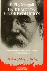 REACCION Y LA REVOLUCION,LA, de PI Y MARGALL | portada del libro