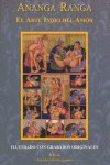 ANANGA RANGA EL ARTE INDIO DEL AMOR, de MALLA,KALYANA | portada del libro