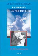 A los que lloran la muerte de un ser querido, de C. W. | portada del libro