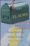 CARTAS PARA EL ALMA, de CALLE CAPILLA, MIGUEL ANGEL | portada del libro