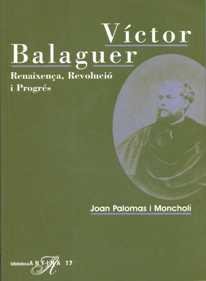 Víctor Balaguer, de Palomas i Moncholí, Joan | portada del libro
