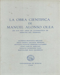 La Obra Científica de Manuel Alonso Olea, de VARIOS | portada del libro