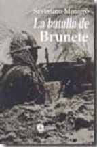 La batalla de Brunete, de SEVERIANO MONTERO | portada del libro