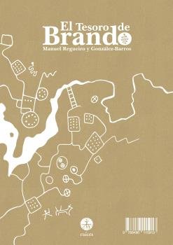 EL TESORO DE BRANDO, de UEL REGUEIRO Y GONZALEZ-BARRO, MAN | portada del libro