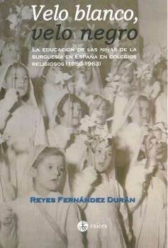 VELO BLANCO, VELO NEGRO, de FERNANDEZ DURAN, REYES | portada del libro