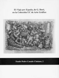 El Viaje por España, de G. Doré, en la Colección UC de Arte Gráfico, de DORE | portada del libro