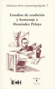 Estudios de erudición y homenaje a Menéndez Pelayo, de Varios autores | portada del libro