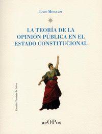 La teoría de la opinión pública en el Estado Constitucional, de Minguzzi | portada del libro