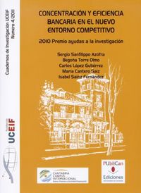 Concentración y eficiencia bancaria en el nuevo entorno competitivo, de Sanfilippo Azofra, Sergio | portada del libro