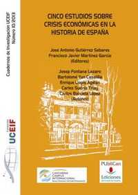 Cinco estudios sobre crisis económicas en la historia de España, de Varios autores | portada del libro
