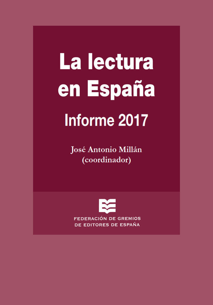La lectura en España, de JOSE ANTONIO MILLáN | portada del libro