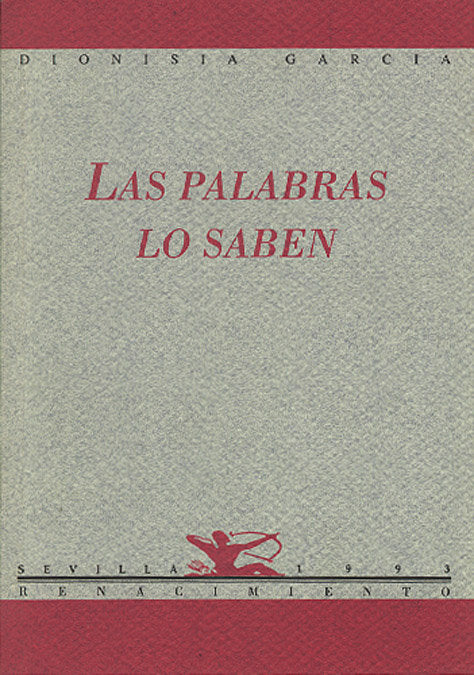 PALABRAS LO SABEN POESIA, de GARCIA,DIONISIA | portada del libro