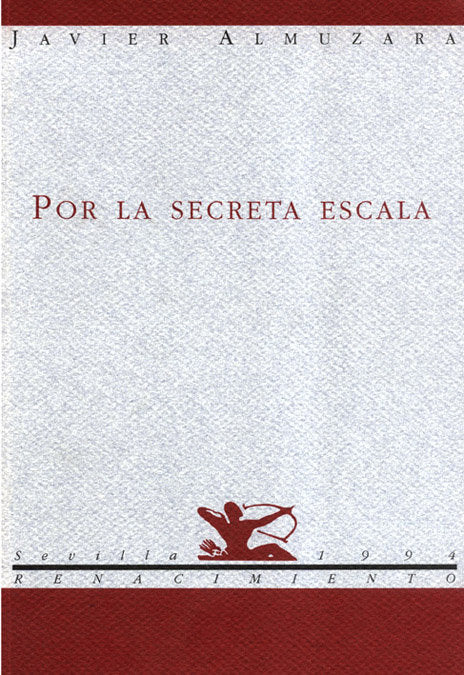 Por la secreta escala, de Almuzara, Javier | portada del libro